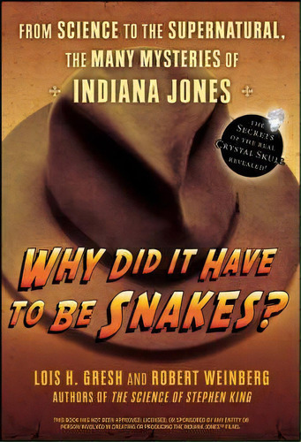 Why Did It Have To Be Snakes?, De Lois H. Gresh. Editorial Turner Publishing Company, Tapa Blanda En Inglés