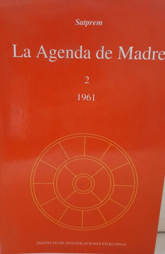 La Agenda De Madre  2 - 1961 -  Satprem  