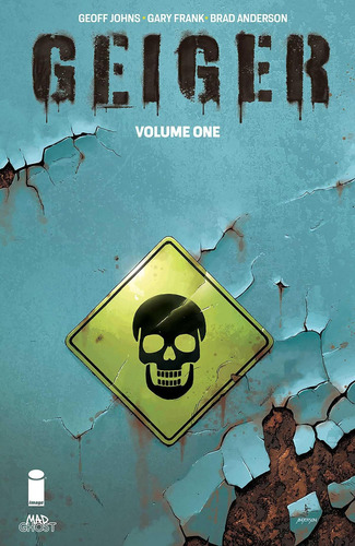 Geiger, Volume 1 (geiger, 1), De Johns, Geoff. Editorial Oem, Tapa Blanda En Inglés