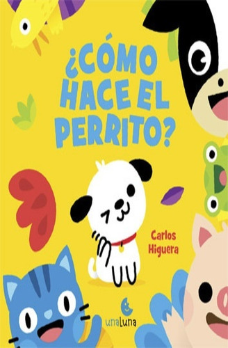 Como Hace El Perrito - Carlos Higuera