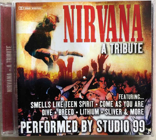 Nirvana A Tribute Cd Performed By Studio 99