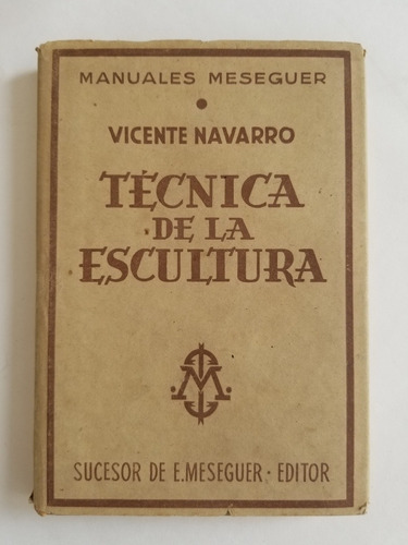 Técnica De La Escultura. 55040