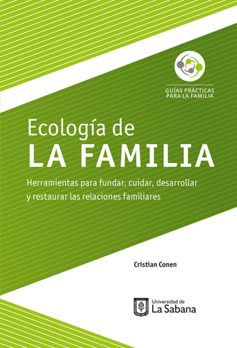 Ecología De La Familia Herramientas Para Fundar Cuidar Desar