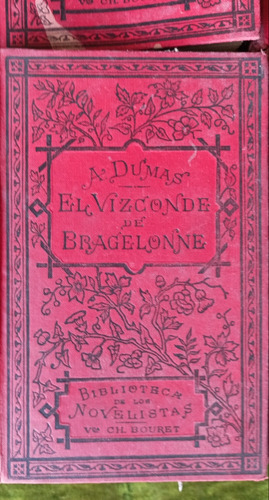 Antiguo Libro El Vizconde De Bragelonne A Dumas 1905 6 Tomos