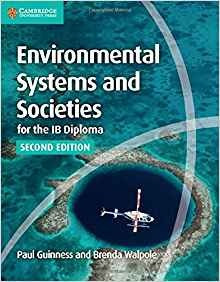 Environmental Systems And Societies For The Ib Diploma Cours