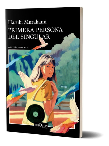 Primera Persona Del Singular  Murakami