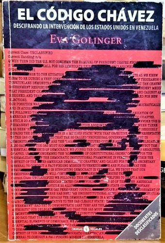  El Código Chávez. Eva Golinger