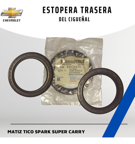  Estopera  Ciguenal Trasera Chevrolet Spark Matiz Tico Dama