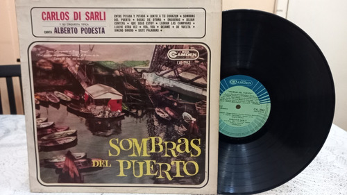 Carlos Di Sarli Alberto Podesta Sombras Del Puerto Vinilo Nm