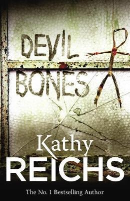 Devil Bones : (temperance Brennan 11) - Kathy Reichs