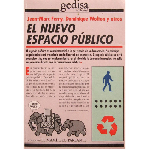 El Nuevo Espacio Publico, Ferry / Wolton, Ed. Gedisa