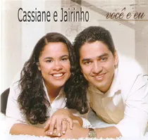 Comprar Cd Você E Eu - Cassiane E Jairinho - Mk Publicitá - Lacrado