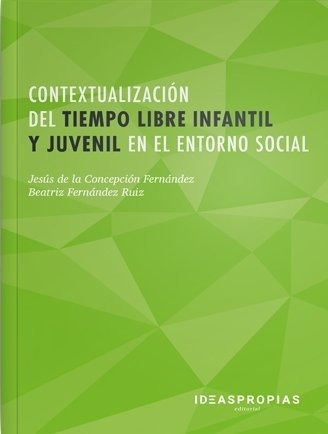 Contextualizacion Del Tiempo Libre Infantil Y Juvenil En ...