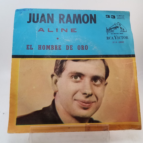 Juan Ramon - Aline - El Hombre De Oro - Vinilo Simple - B+