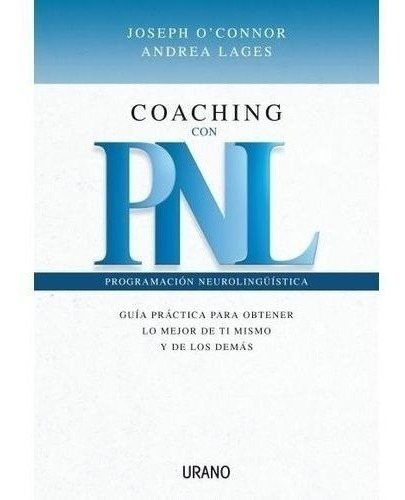 Libro - Coaching Con Pnl - Programacion Neurolinguistica