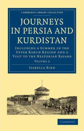 Libro Journeys In Persia And Kurdistan: Volume 2 : Includ...