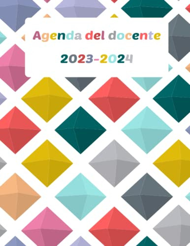 Agenda Del Docente 2023-2024: Agenda Escolar Regalo Para Hom