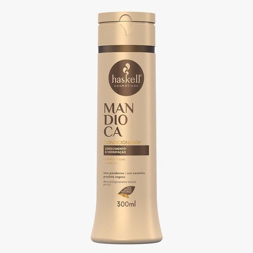 Haskell Mandioca - Condicionador 300ml