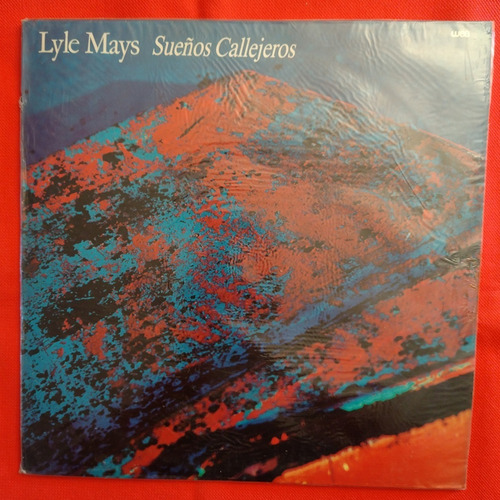 Lyle Mays - Sueños Callejeros - Vinilo Nacional