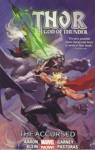 Thor: God Of Thunder Volume 3: The Accursed (marvel Now)