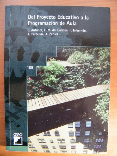 Del Proyecto Educativo A La Programación De Aula (educación)