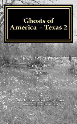 Libro Ghosts Of America - Texas 2 - Nina Lautner