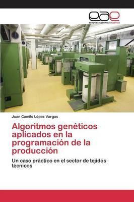 Libro Algoritmos Geneticos Aplicados En La Programacion D...