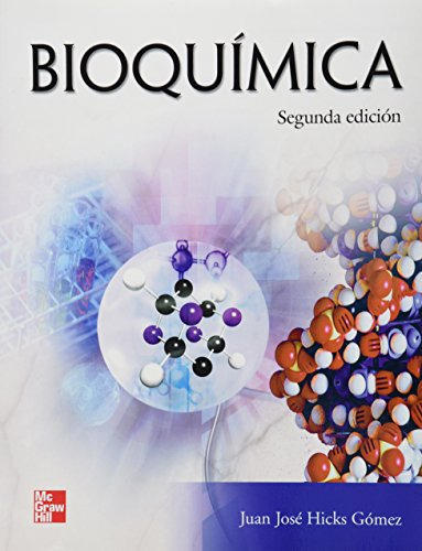 Libro Bioquimica De Juan Jose Hicks Gomez Ed: 2