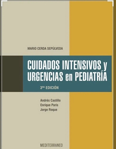 Cuidados Intensivos Y Urgencias En Padiatria, De Cerds. Editorial Medicina En Español