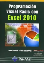 Comprar Programacion Visual Basic Con Excel 2010 -informatica Genera