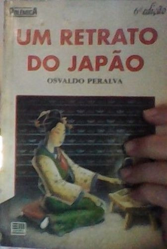 Um Retrato Do Japão Osvaldo Peralva