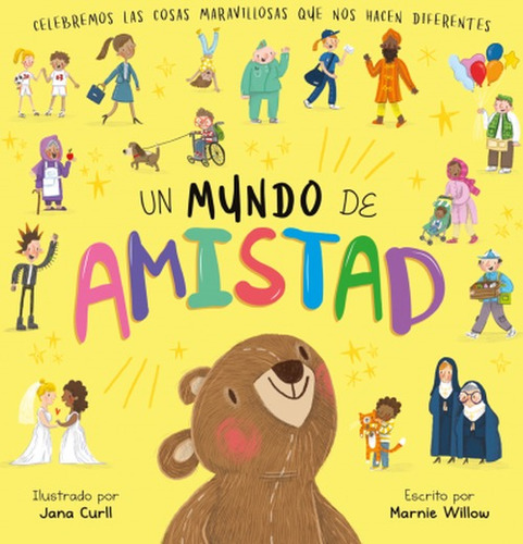 Un Mundo De Amistad - Latinbooks