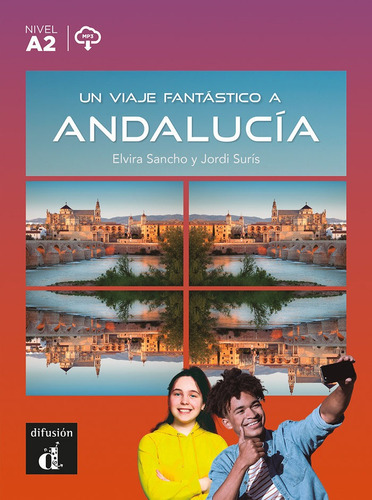 Un Viaje Fantastico A Andalucia, De Sancho, Elvira. Editorial Difusion Centro De Investigacion Y Publicaciones D, Tapa Blanda En Español