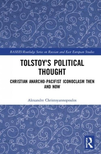 Libro Tolstoy's Political Thought: Christian Anarcho-paci...
