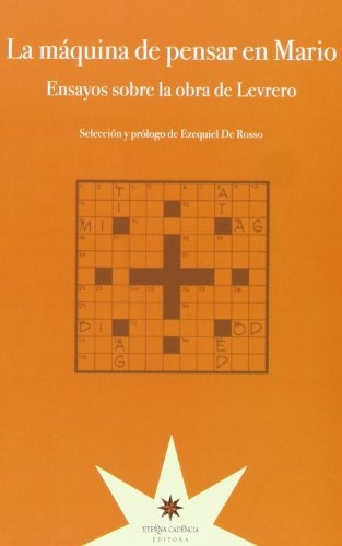 La Máquina De Pensar En Mario, De Rosso, Eterna Cadencia