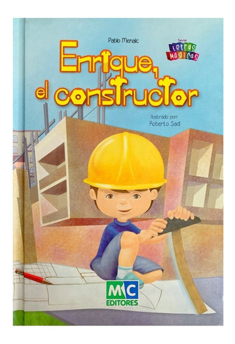 Enrique El Constructor 2015 Mc Editores 19 Paginas Ilustrado