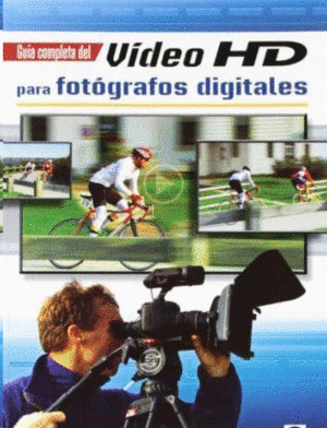 Libro Guía Completa Del Video Hd Para Fotógrafos Es