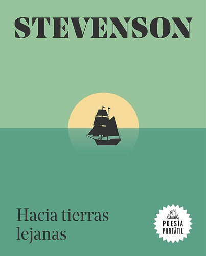 Hacia Tierras Lejanas - Robert Louis Stevenson