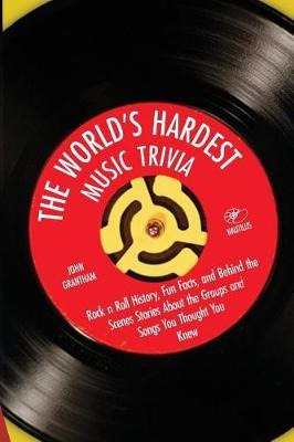 Libro The World's Hardest Music Trivia : Rock N Roll Hist...