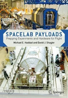 Libro Spacelab Payloads : Prepping Experiments And Hardwa...