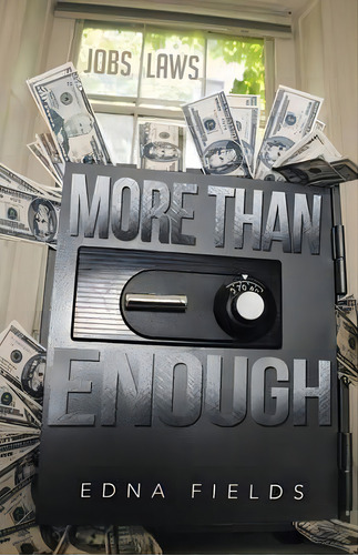 More Than Enough, De Edna Fields. Editorial Iuniverse, Tapa Blanda En Inglés