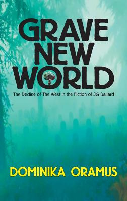 Libro Grave New World: The Decline Of The West In The Fic...