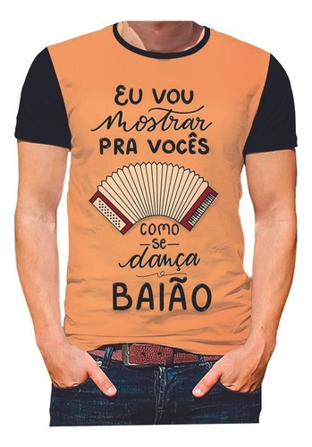 Camisa Camiseta Personalizada Baião Forró Sanfona 1