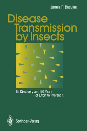 Libro Disease Transmission By Insects - James Ronald Busv...