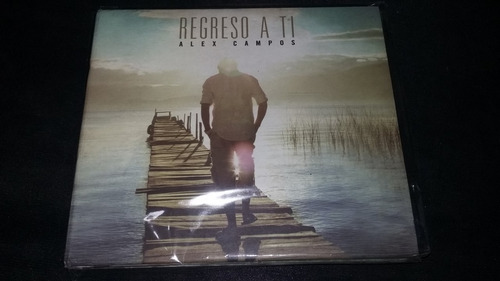 Regreso A Ti Alex Campos Cd Cristiana