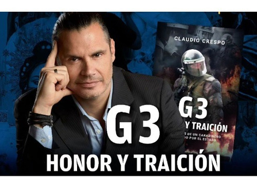 Libro G3 Honor Y Traición Original Claudio Crespo 2024