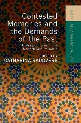 Libro Contested Memories And The Demands Of The Past : Hi...