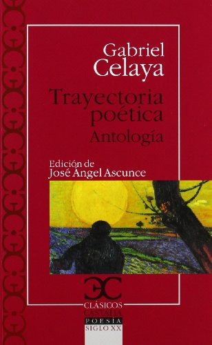 Trayectoria Poetica -antologia- -clasicos Castalia C-c -