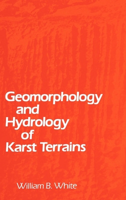 Libro Geomorphology And Hydrology Of Karst Terrains - Whi...