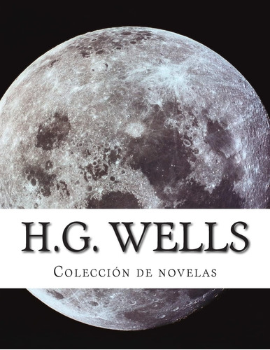 Libro: H.g. Wells, Colección (spanish Edition)